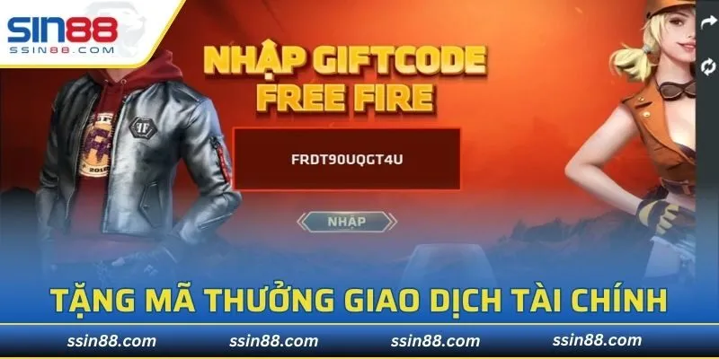 Tặng mã thưởng hấp dẫn dành cho giao dịch tài chính